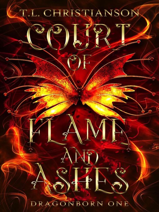 Title details for Court of Flame and Ashes by T.L. Christianson - Available